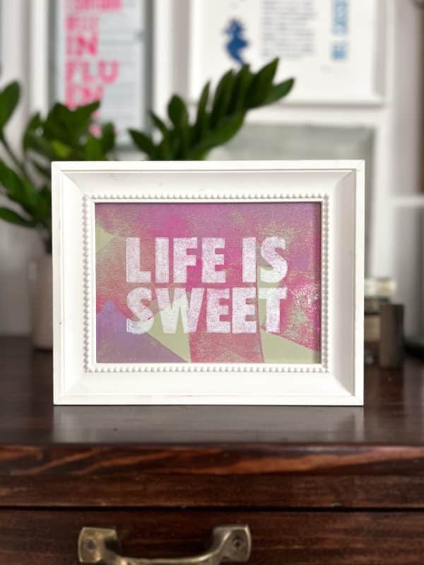 life is sweet