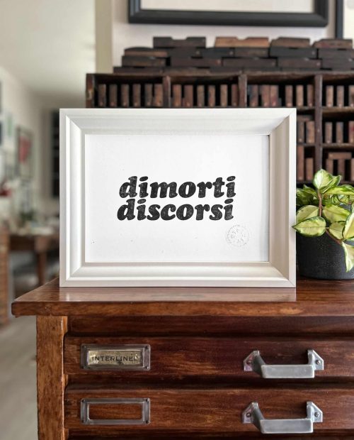dimorti discorsi dialetto toscano stampa poster