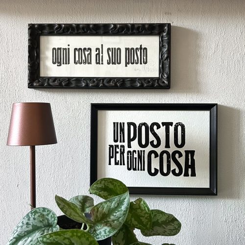 ogni cosa al suo posto un posto per ogni cosa poster regalo letterpress