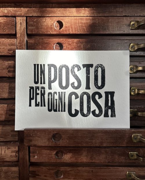 ogni cosa al suo posto un posto per ogni cosa poster regalo letterpress